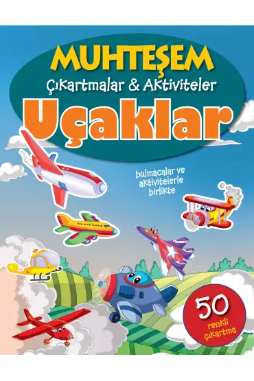  Muhteşem Çıkartmalar ve Aktiviteler - Uçaklar