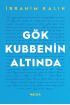  Gök Kubbenin Altında