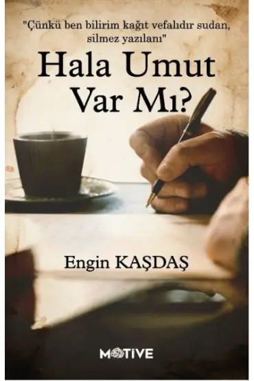  Hala Umut Var Mı?