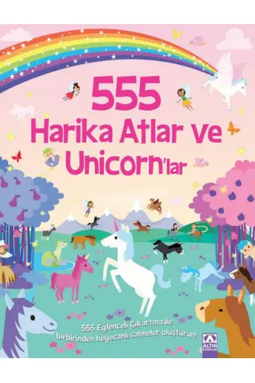  555 Eğlenceli Çıkartma - Harika Atlar ve Unicorn’lar