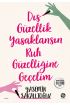  Dış Güzellik Yasaklansın Ruh Güzelliğine Geçelim