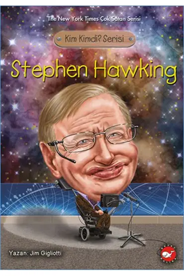  Kim Kimdi? Serisi - Stephen Hawking