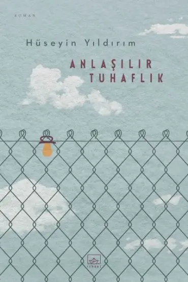  Anlaşılır Tuhaflık