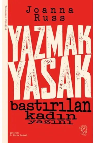  Yazmak Yasak - Bastırılan Kadın Yazını