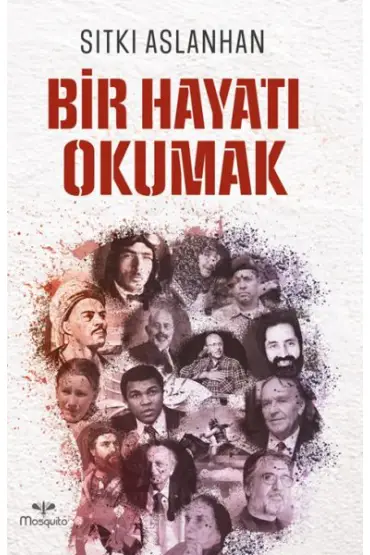  Bir Hayatı Okumak