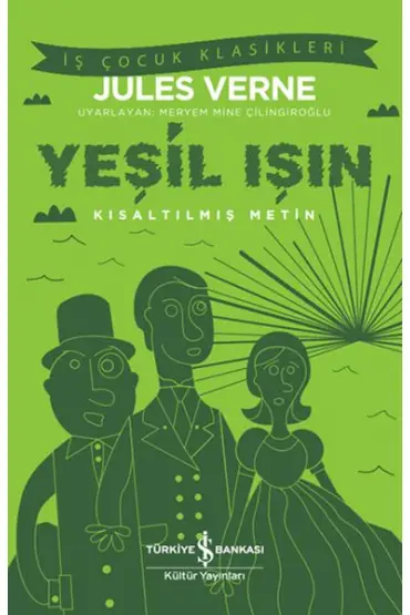  Yeşil Işın - Kısaltılmış Metin