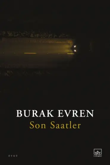  Son Saatler