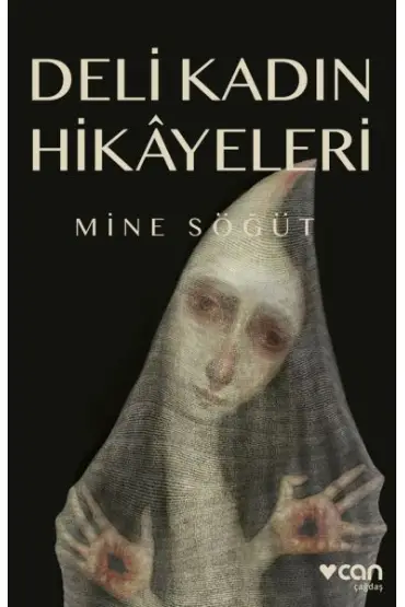  Deli Kadın Hikâyeleri