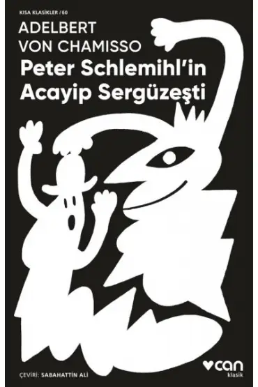  Peter Schlemihl'in Acayip Sergüzeşti