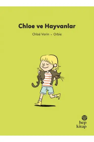  İlk Okuma Hikâyeleri: Chloe ve Hayvanlar