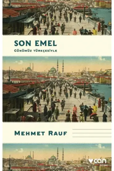  Son Emel (Günümüz Türkçesiyle)