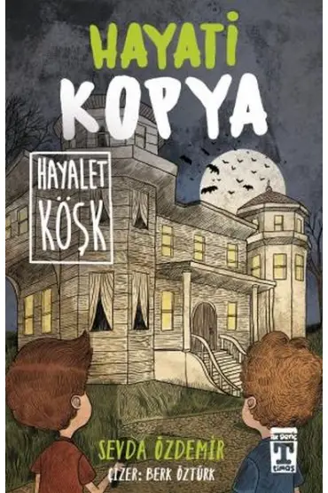  Hayati Kopya Hayalet Köşk