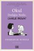  Okul Dediğin Nedir, Charlie Brown