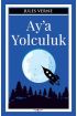  Ay’a Yolculuk