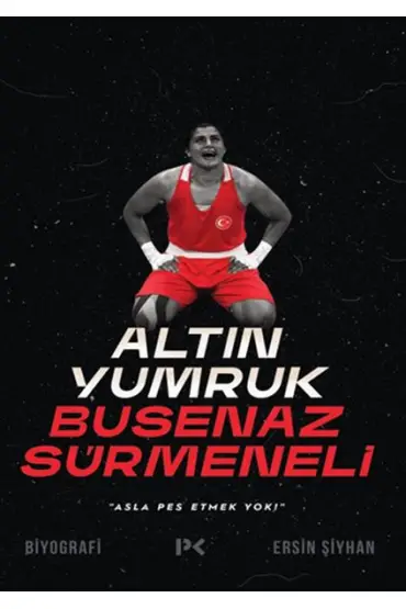  Altın Yumruk Busenaz Sürmeneli