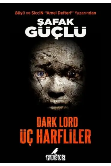  Dark Lord - Üç Harfliler