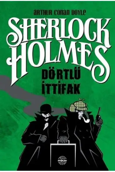  Dörtlü İttifak - Sherlock Holmes