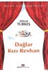  Çocuk Tiyatrosu Dizisi - Dağlar Kızı Reyhan