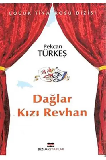  Çocuk Tiyatrosu Dizisi - Dağlar Kızı Reyhan