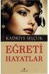  Eğreti Hayatlar