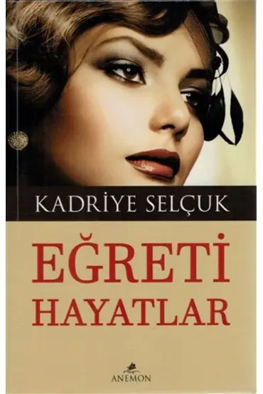  Eğreti Hayatlar