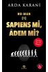  Hu-Man Sapiens mi Adem mi?