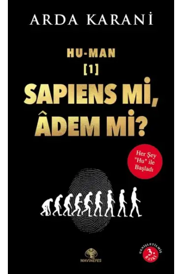  Hu-Man Sapiens mi Adem mi?