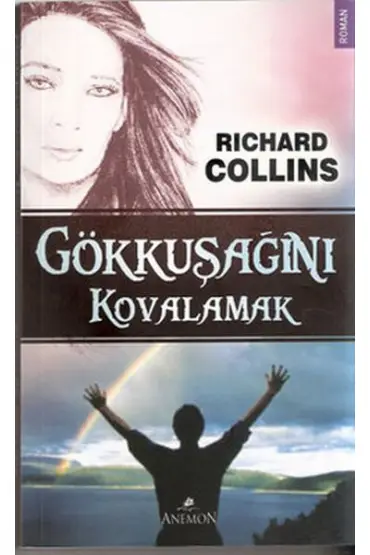  Gökkuşağını Kovalamak