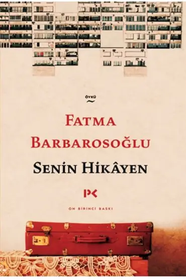  Senin Hikâyen