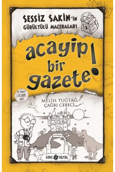  Sessiz Sakin’in Gürültülü Maceraları 3 - Acayip Bir Gazete!