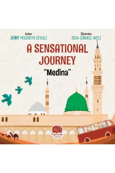  A Sensational Journey “Medina''