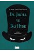  Dr. Jekyll ve Bay Hyde (Bez Ciltli)