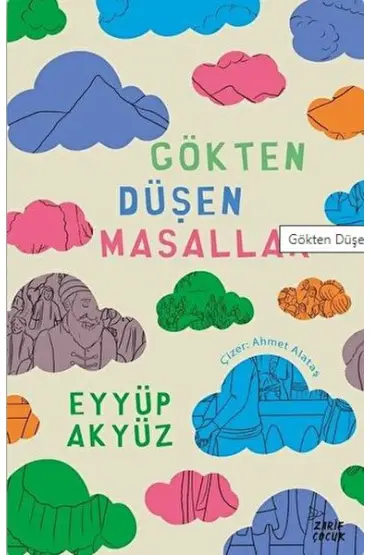  Gökten Düşen Masallar