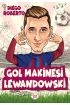  Efsane Futbolcular Gol Makinesi Lewandowski