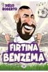  Efsane Futbolcular Fırtına Benzema