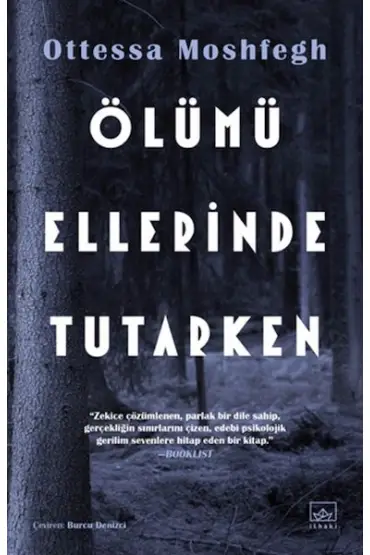  Ölümü Ellerinde Tutarken