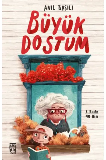  Büyük Dostum