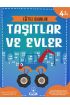  Eğitici Oyunlar – Taşıtlar ve Evler