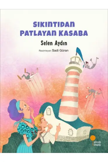  Sıkıntıdan Patlayan Kasaba