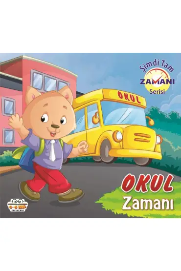  Okul Zamanı - Şimdi Tam Zamanı