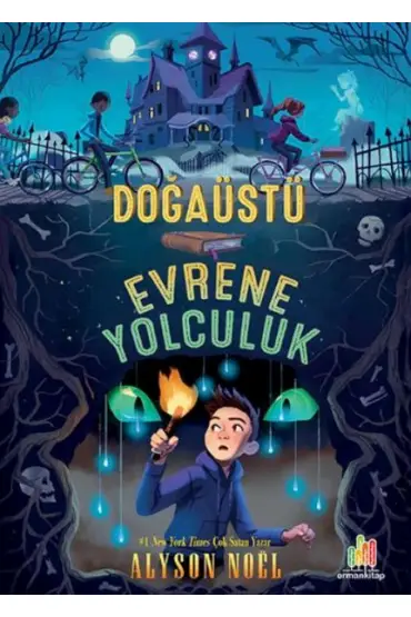  Doğaüstü Evrene Yolculuk