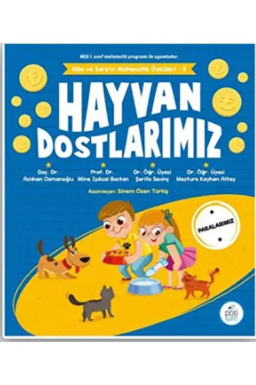  Hayvan Dostlarımız - Mila Ve Sarp’ın Matematik Öyküleri 6