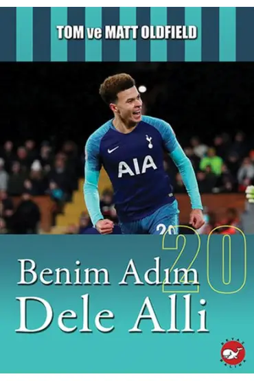  Benim Adım Dele Alli