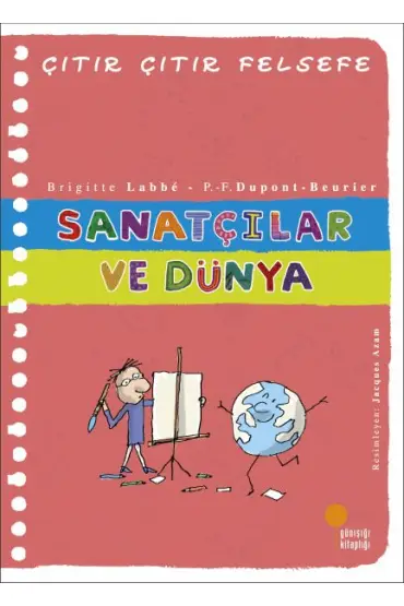  Çıtır Çıtır Felsefe 33 - Sanatçılar ve Dünya