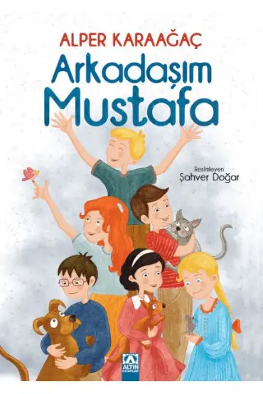  Arkadaşım Mustafa