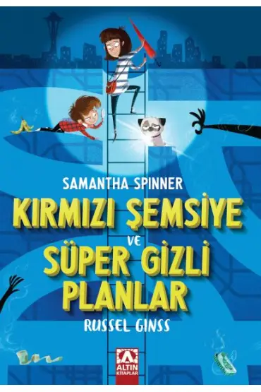  Samantha Spınner-Kırmızı Şemsiye Ve Süper Gizli Planlar