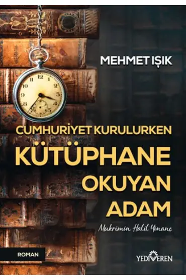  Cumhuriyet Kurulurken Kütüphane Okuyan Adam