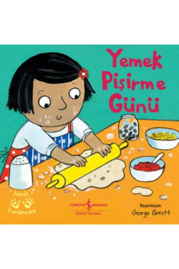  Yemek Pişirme Günü – Minik Yardımcılar