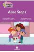  Alice Stops