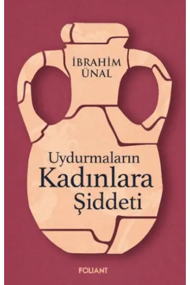  Uydurmaların Kadınlara Şiddeti